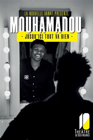 Affiche de Mouhamadou dans Jusqu'ici tout va bien
