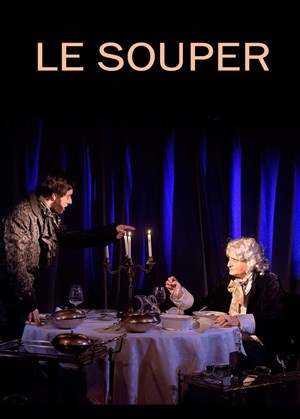 Affiche de Le Souper | avec Daniel Mesguisch et William Mesguisch