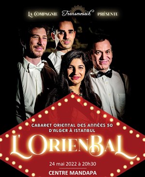 Affiche de L'OrientBal