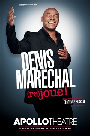 Affiche de Denis Maréchal dans Denis Maréchal joue ! | Mise en scène par Florence Foresti