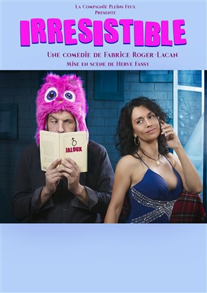 Affiche de Irrésistible