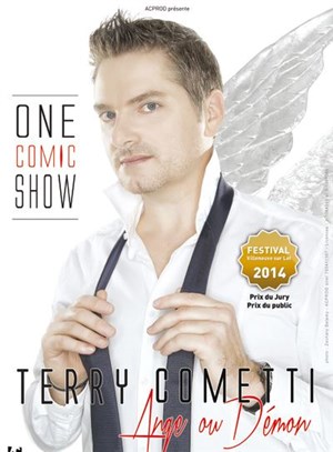 Affiche de Terry Cometti dans Ange ou démon