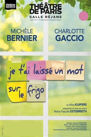 Affiche de Je t'ai laissé un mot sur le frigo | avec Michèle Bernier