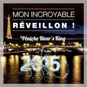 Affiche de Mon incroyable réveillon ! | Dîner-Croisière