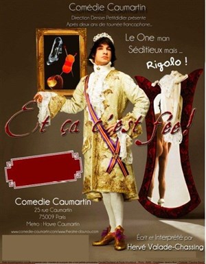 Affiche de Hervé Valade-Chassing dans Et ça c'est fée !