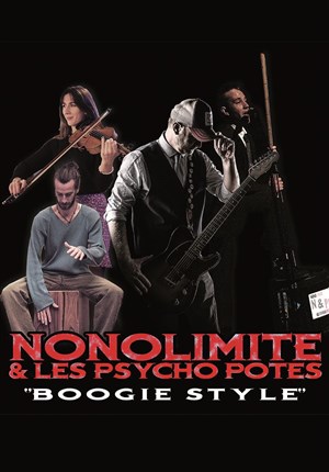Affiche de Nonolimite et les Psycho Potes : Boogie Style