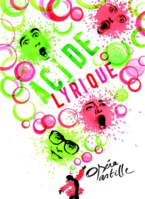 Affiche de Acide Lyrique | Opéra Pastille
