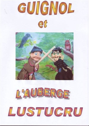 Affiche de Guignol et l'auberge Lustucru