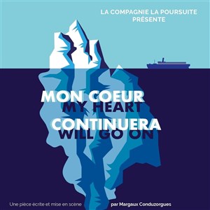 Affiche de Mon coeur continuera