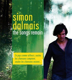 Affiche de Simon Dalmais - The songs remain