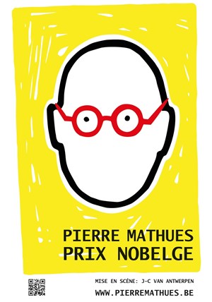 Affiche de Pierre Mathues Prix Nobelge