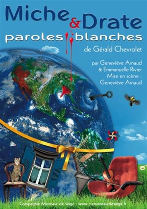 Affiche de Miche et Drate - Paroles blanches