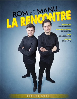 Affiche de Rom et Manu : la rencontre
