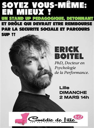 Affiche de Erick Boitel dans Soyez vous-même : en mieux !