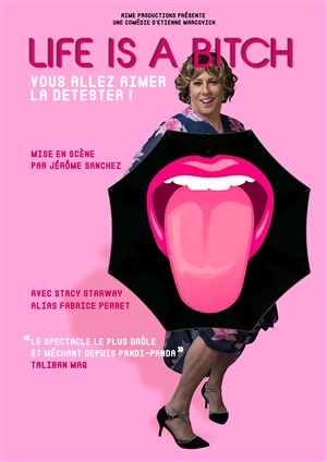 Affiche de Life is a bitch