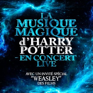 The magical music of Harry Potter - Live in concert | La Grande Motte