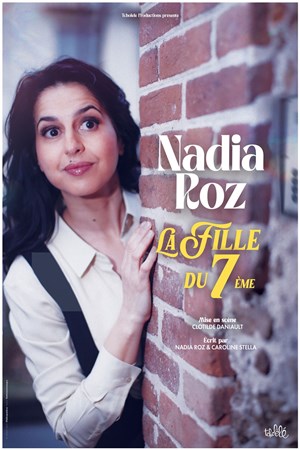 Nadia Roz dans La fille du 7ème