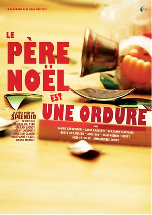 Le Père Noël est une ordure