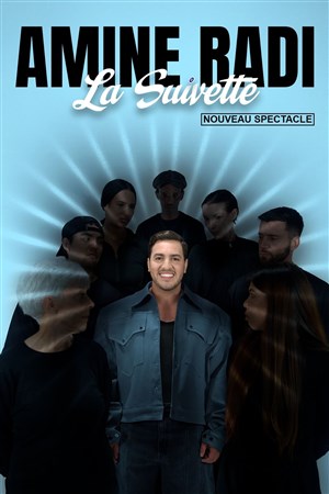 Amine Radi dans La suivette