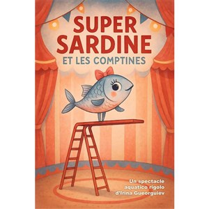 Super Sardine et les comptines