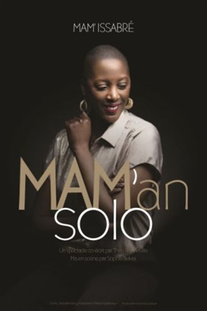 Mam' Issabré dans Mam' en solo
