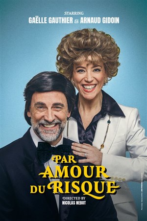 Par amour du risque