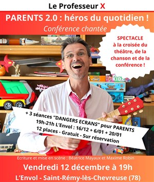 Parents 2.0 : héros du quotidien !