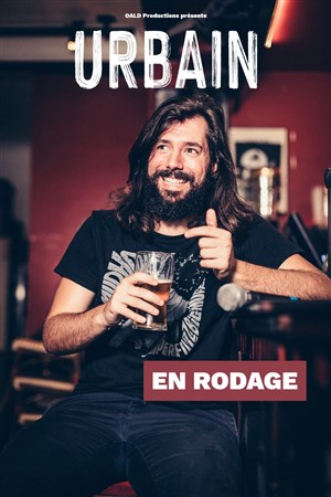 Urbain | en rodage