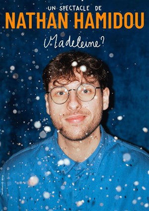 Nathan Hamidou dans Madeleine ?