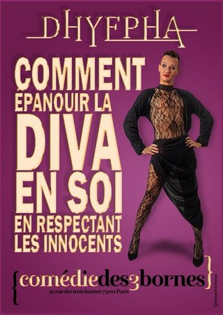 Event Dhyepha dans Comment épanouir la diva en soi en respectant les innocents Cover Image