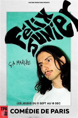 Event Félix Junier dans Ça marche Cover Image