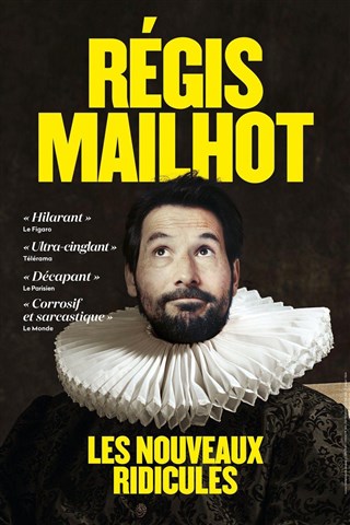 Event Régis Mailhot dans Les Nouveaux Ridicules Cover Image
