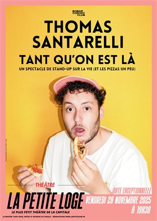 Event Thomas Santarelli dans Tant qu'on est là Cover Image