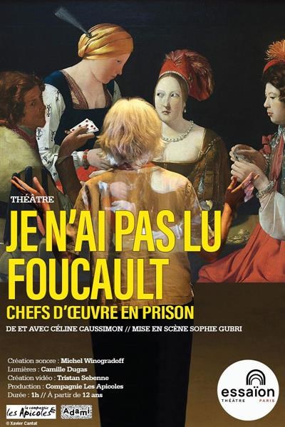 Photo Je n'ai pas lu Foucault - chefs d'oeuvre en prison