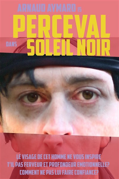 Photo Perceval dans Soleil noir