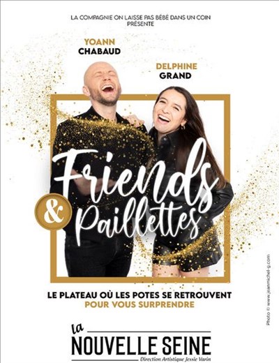 Photo Friends et Paillettes