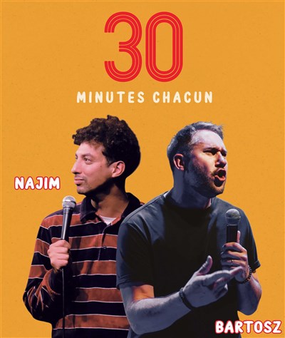 Photo Najim et Bartosz dans 30 minutes chacun