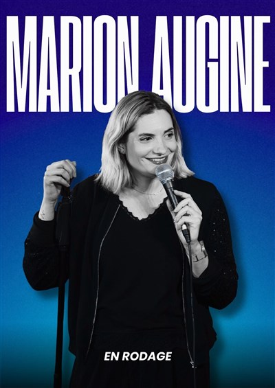 Photo Marion Augine | En rodage