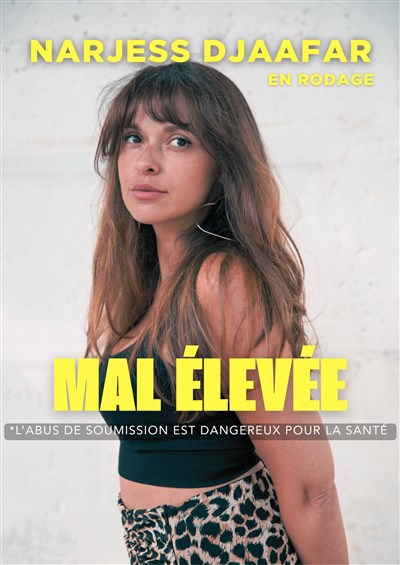 Photo Narjess Djaafar dans Mal élevée