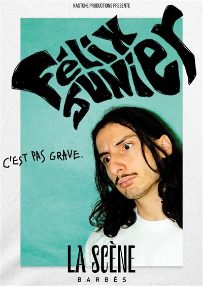 Photo Félix Junier dans C'est pas grave