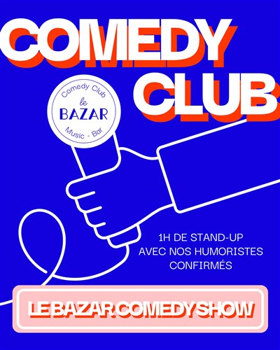 Photo Le Bazar Comedy Show (Comedy Club)