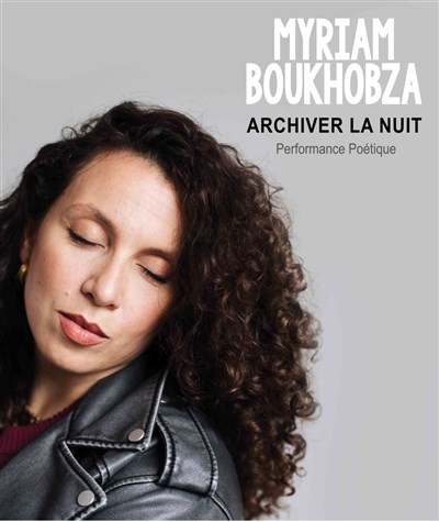 Photo Myriam Boukhobza : Archiver la nuit