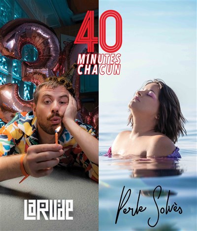 Photo 40 minutes chacun : Perle Solvès et La Rude