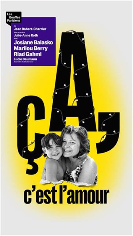 Photo Ça, c'est l'amour avec Josiane Balasko et Marilou Berry