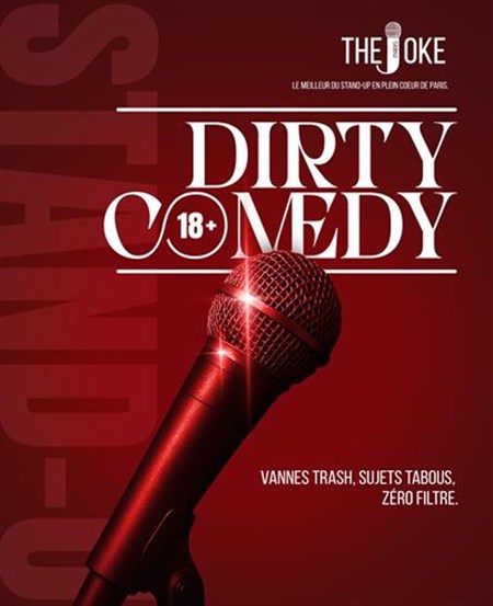 Photo The Joke Comedy Club : Dirty Comedy