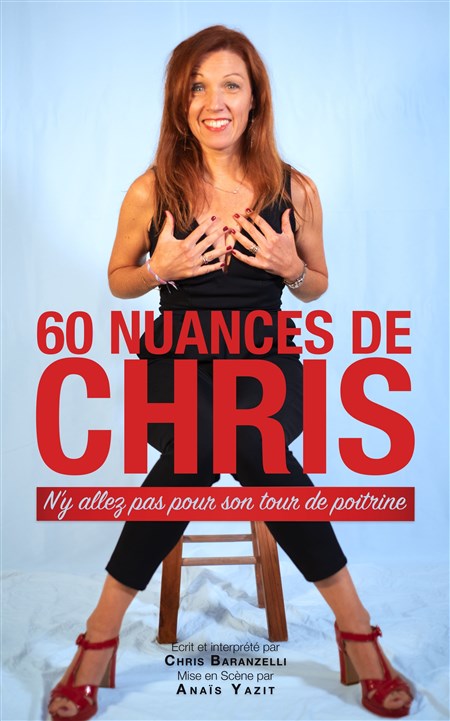 Photo Christèle Baranzelli dans 60 Nuances de Chris