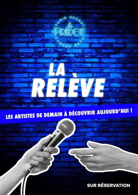 Photo La Relève by le Fridge Comedy Club