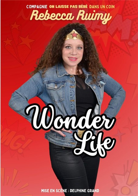 Photo Rebecca Ruimy dans Wonder Life