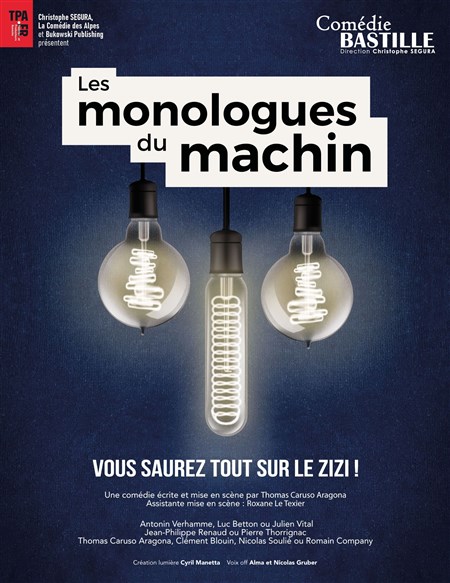 Photo Les monologues du machin