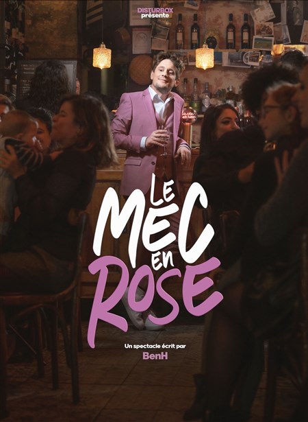 Photo BenH dans Le mec en rose